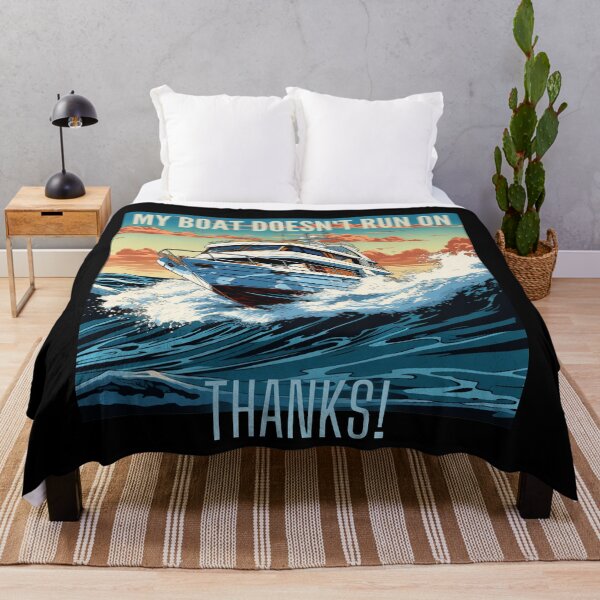 Item preview, My Boat Doesn't Run On Thanks designed and sold by Lab4YourStyle.