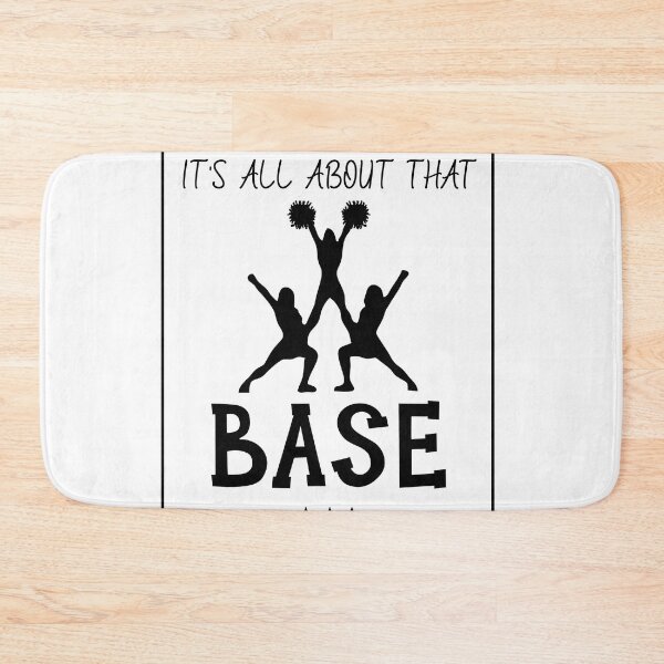 Item preview, Cheerleading It's all about that base designed and sold by Mesyo.