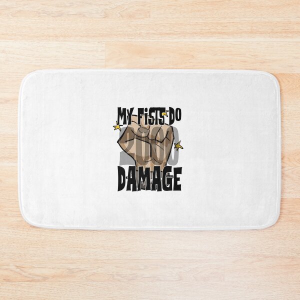 Item preview, My fists do 2000 damage designed and sold by johnnybuzt.