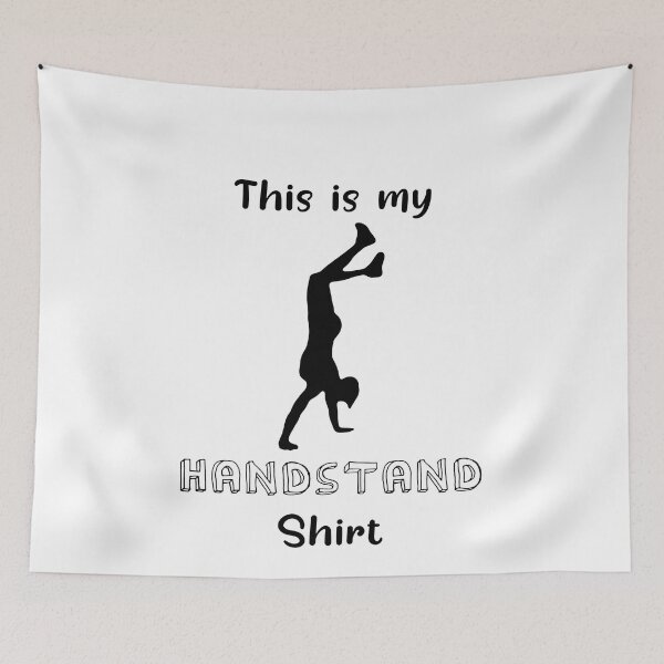 Item preview, This is my Handstand Shirt designed and sold by Mesyo.