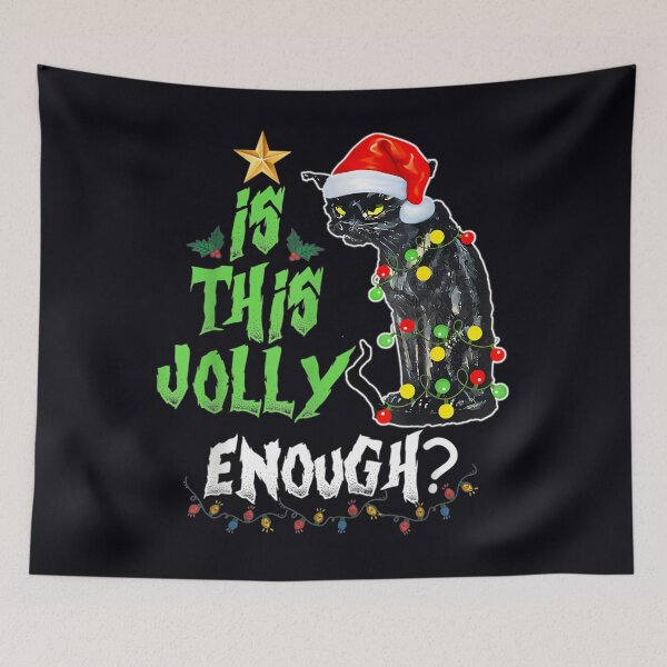 Item preview, Is this jolly enough Noel Cat merry christmas    	 designed and sold by clxezcfrp37.