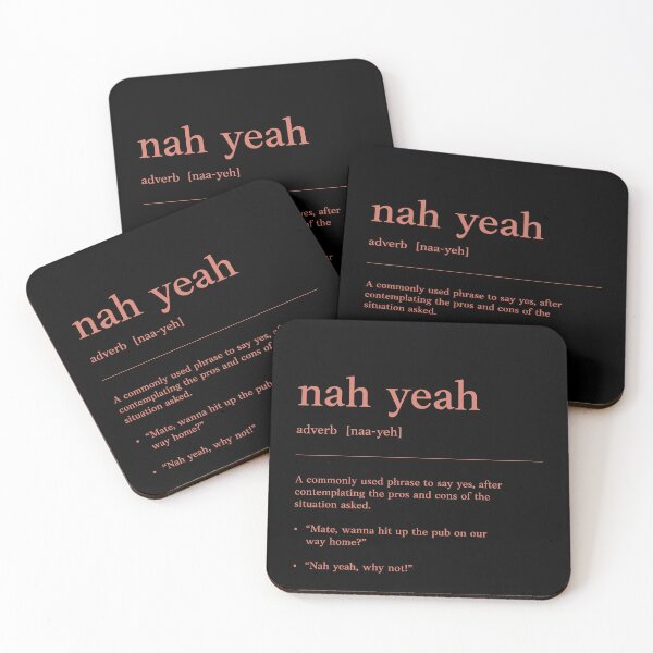 Item preview, Nah yeah | Coral text | Funny Australian slang, phrase and humor definition designed and sold by Magic Mango.