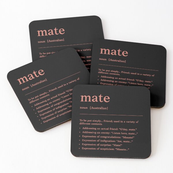 Item preview, Mate |  Coral text on Black | Funny Australian slang, phrase and humor definition designed and sold by Magic Mango.