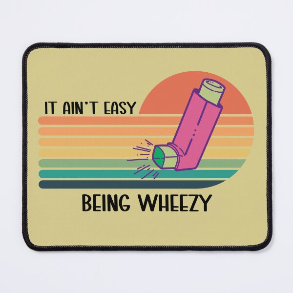 Item preview, It Ain't Easy Being Wheezy Retro Asthma Inhaler for Allergics designed and sold by AITeeGenius.