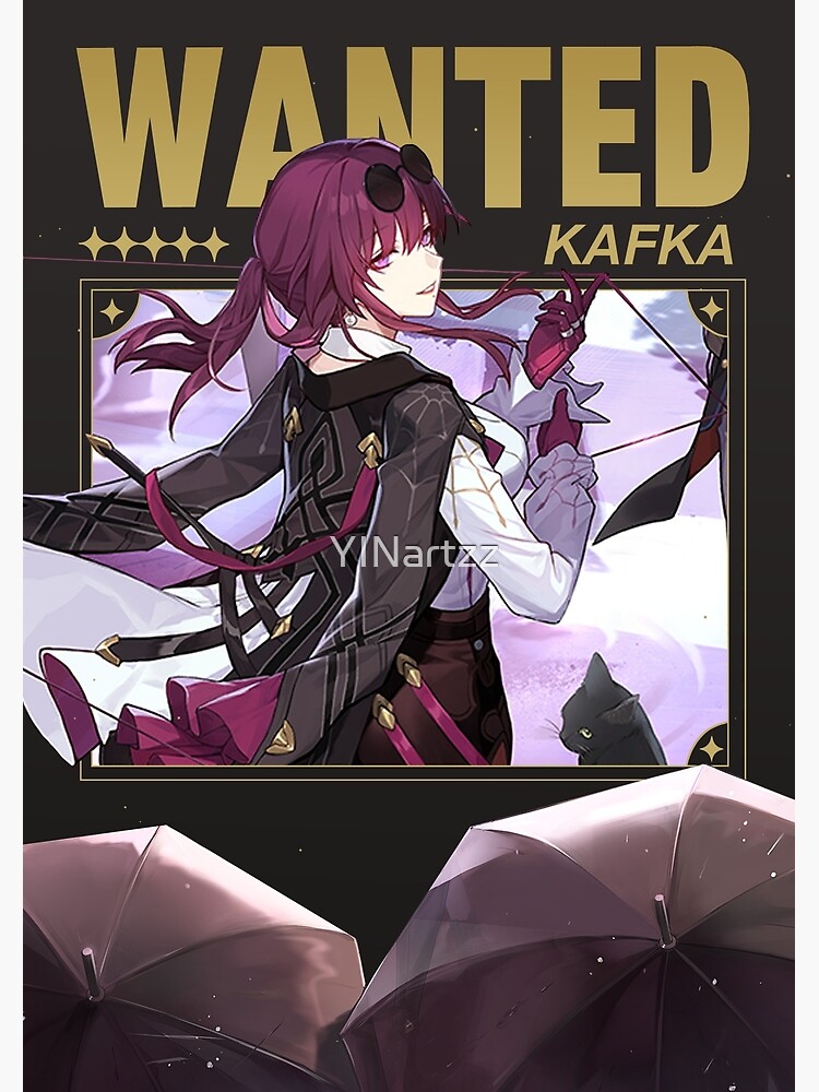 Kafka Wanted Poster Honkai Star Rail