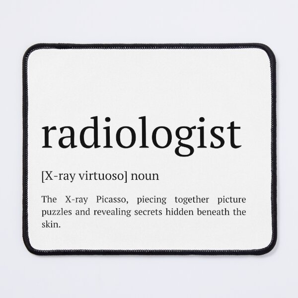 Item preview, Radiologist Definition, Radiologist Gift designed and sold by GardenistaShop.
