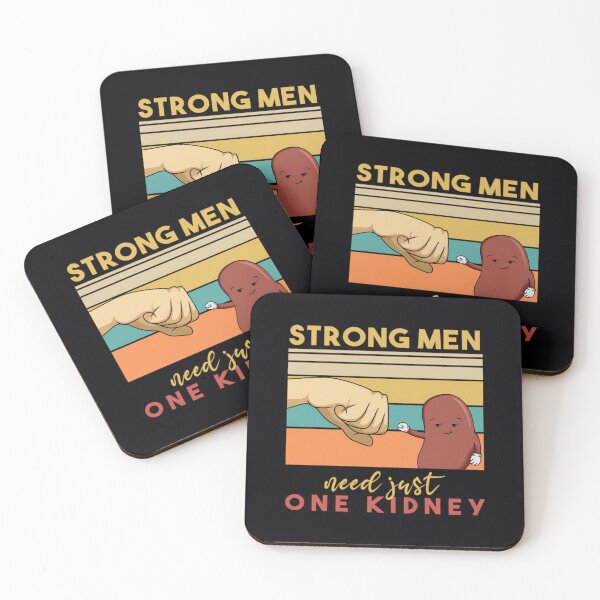 Item preview, Strong 	 need just one kidney Quote for a Organ	 designed and sold by puexcdkn49.
