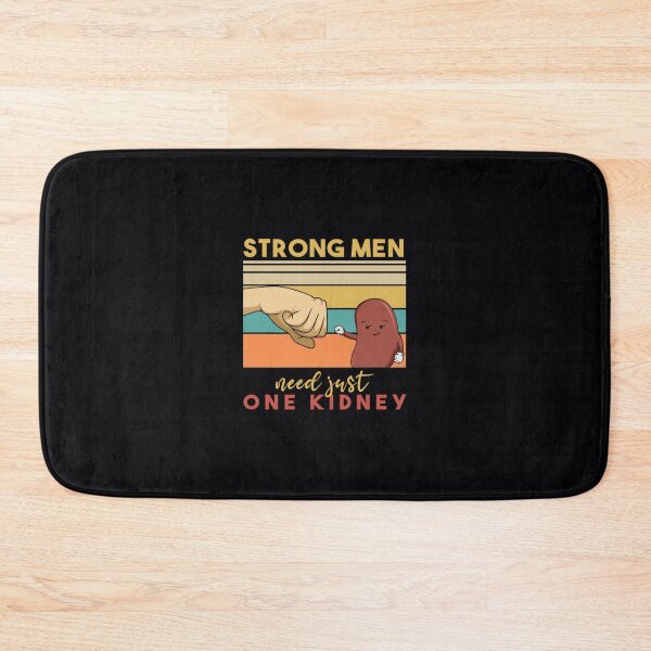 Item preview, Strong 	 need just one kidney Quote for a Organ	 designed and sold by puexcdkn49.