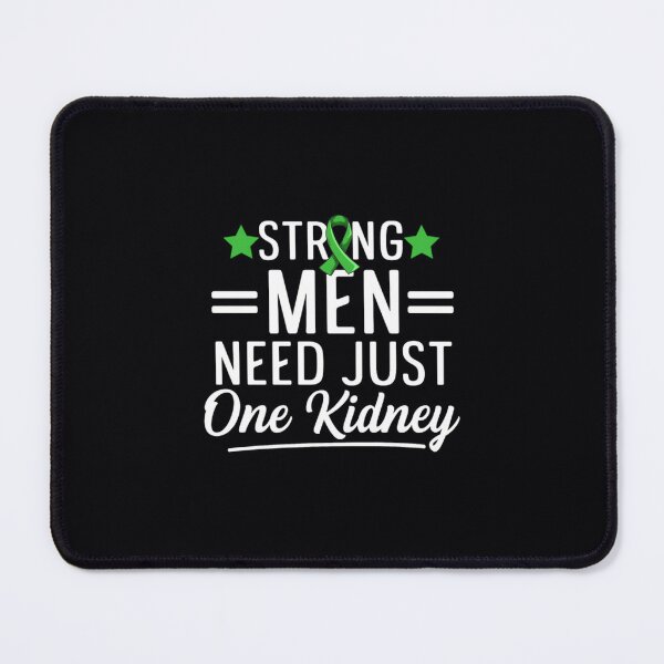 Item preview, Strong need just one kidney Quote for an Organ designed and sold by puexcdkn49.