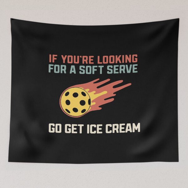 Item preview, If You're Looking For A Soft Serve Go Get Ice Cream Pickleball Pun Funny designed and sold by alenaz.