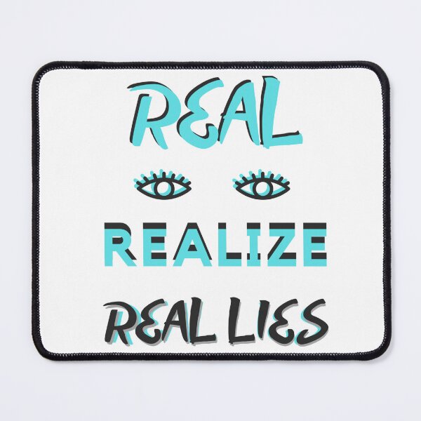 Item preview, Real Eyes Realize Real Lies designed and sold by Danyell369.
