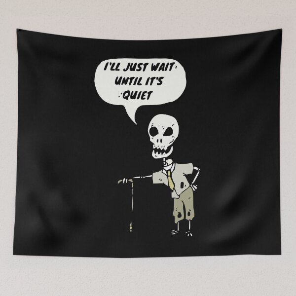 Item preview, I'll Just Wait Until It's Quiet Skeleton Teacher	 designed and sold by xguryukea93.