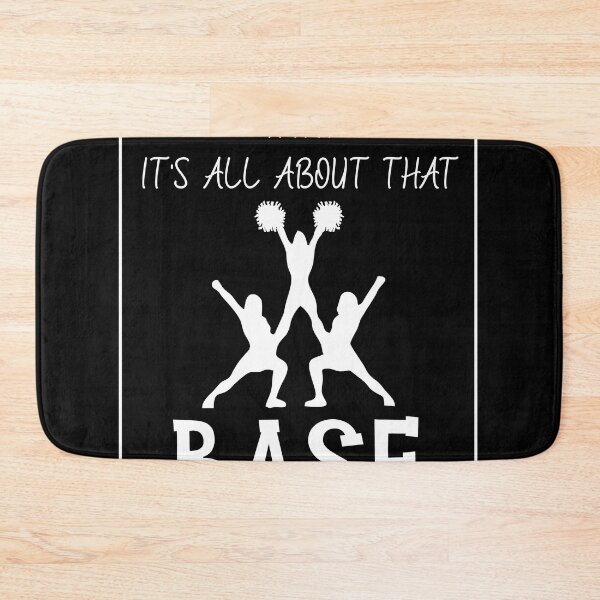 Item preview, Cheerleading It's all about that base designed and sold by Mesyo.