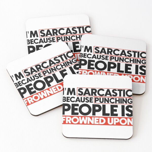 Item preview, I'm sarcastic because punching people is frowned upon designed and sold by Bigilyy.