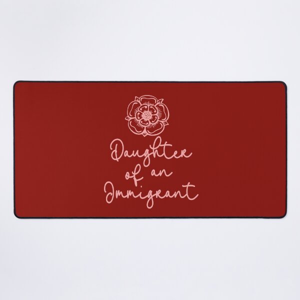 Item preview, Daughter of an Immigrant designed and sold by Colorfulman.