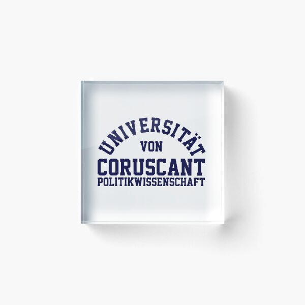 Item preview, inoffiziell Universität von Coruscant Politikwissenschaft designed and sold by PeperIndustries.