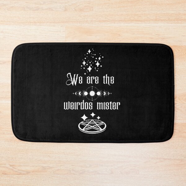 Item preview, We are the weirdos mister designed and sold by BubonicCowboy.