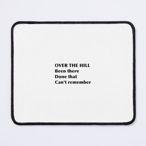 Item preview, Over the hill! Graphic designed and sold by considinefriedr.