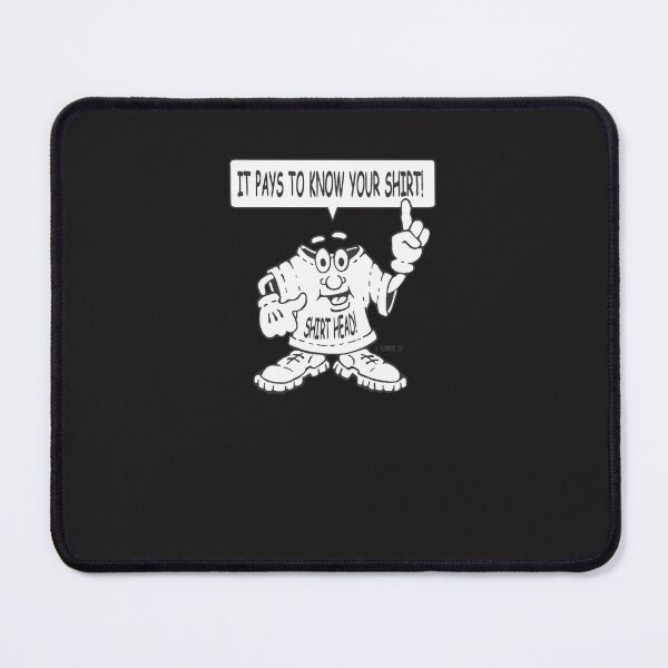 Item preview, CARTOON SHIRT - IT PAYS TO KNOW YOUR SHIRT designed and sold by NICOLELLANO.