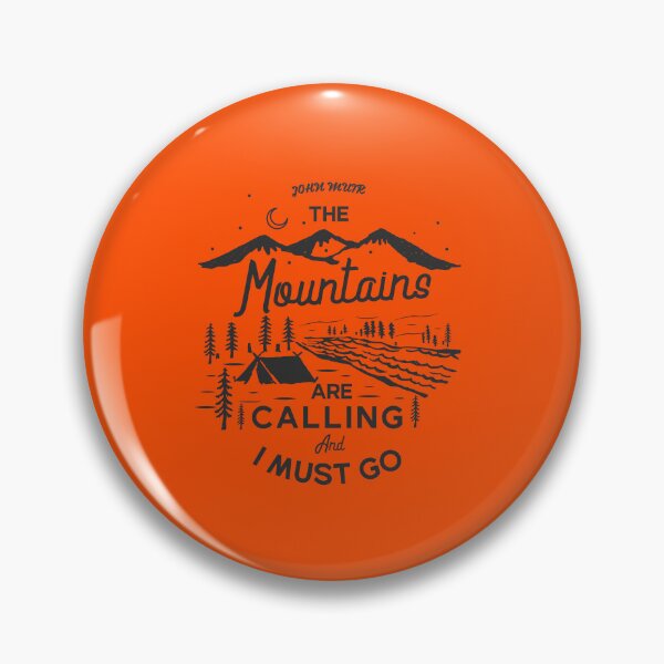 Item preview, THE Mountains ARE CALLING And I MUST GO  designed and sold by Billy Wong.