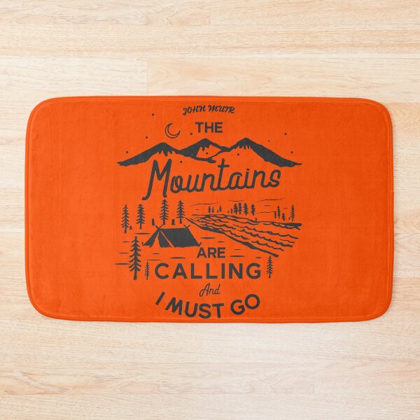 Item preview, THE Mountains ARE CALLING And I MUST GO  designed and sold by Billy Wong.