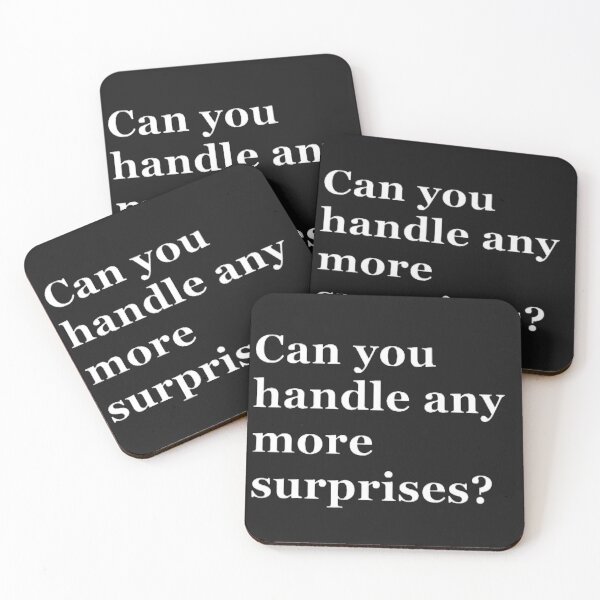 Item preview, Can you handle any more surprises? designed and sold by CreativityCurve.
