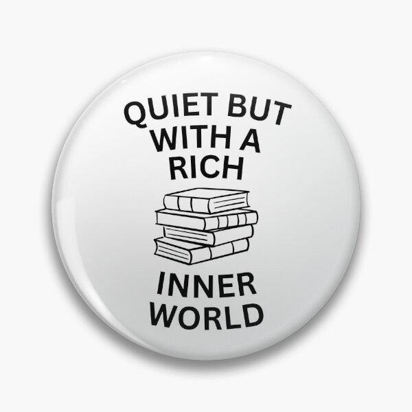 Item preview, Quiet But With A Rich Inner World - Introvert Quotes designed and sold by ethanzakicab.