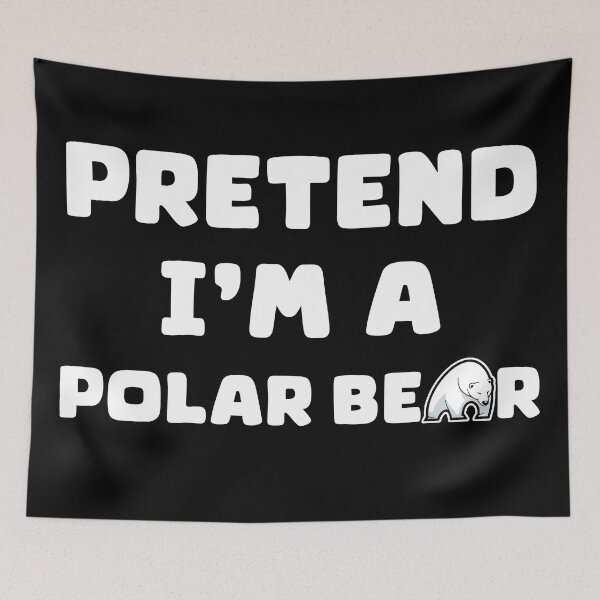 Item preview, Pretend I'm A  Polar Bear Funny Halloween Costume designed and sold by ThreadmyCanvas.