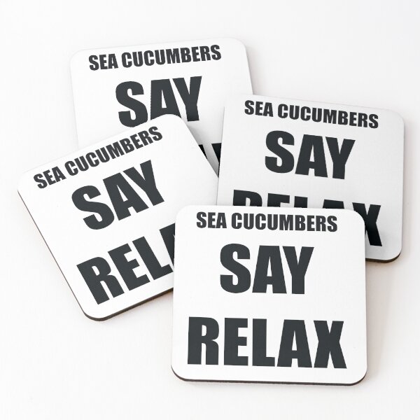 Item preview, Sea Cucumbers Say Relax designed and sold by seacucumber.