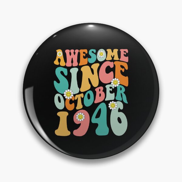 Item preview, Awesome Since October 1946 | Made In 1946 | Retro Groovy Birthday designed and sold by Christina-grich.