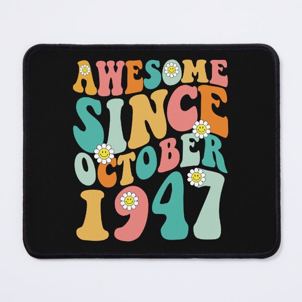 Item preview, Awesome Since October 1947 | Made In 1947 | Retro Groovy Birthday designed and sold by Christina-grich.