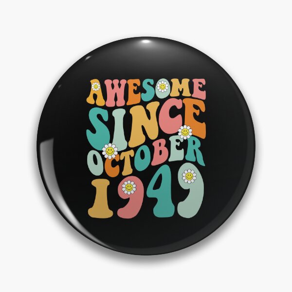 Item preview, Awesome Since October 1949 | Made In 1949 | Retro Groovy Birthday designed and sold by Christina-grich.
