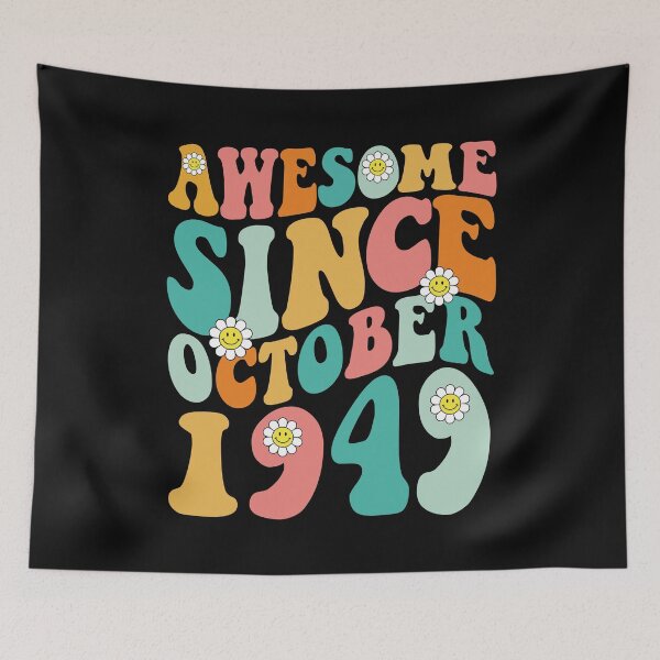 Item preview, Awesome Since October 1949 | Made In 1949 | Retro Groovy Birthday designed and sold by Christina-grich.