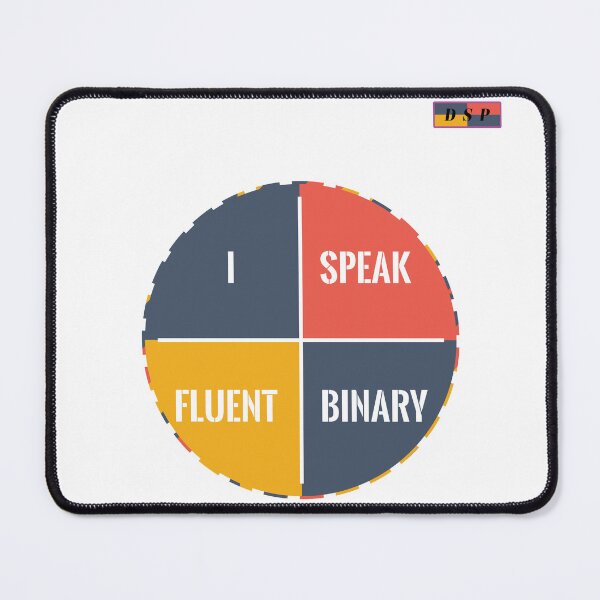Item preview, I Speak Fluent Binary - DSP designed and sold by DSP Designs.