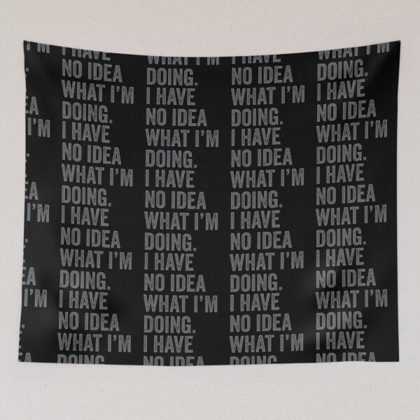 Item preview, No tengo ni idea de lo que estoy haciendo designed and sold by stareongroup.