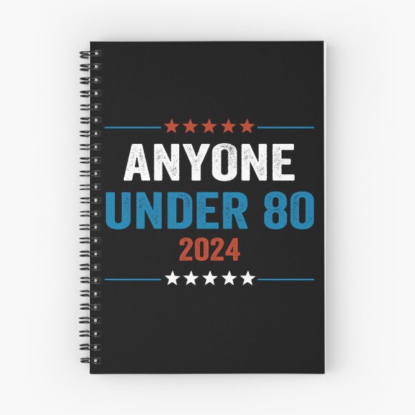 Item preview, Anyone Under 80 2024 for President designed and sold by DesignMacy.