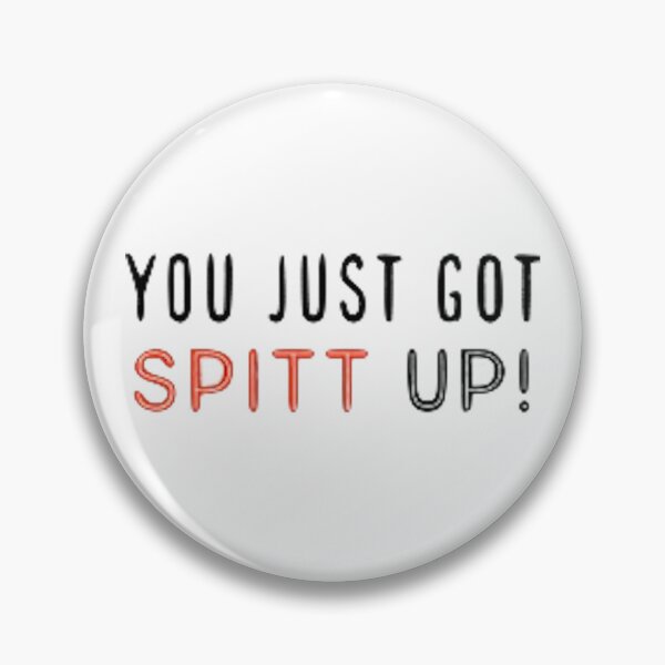 Item preview, you just got SPITT up! suits designed and sold by IreneScribz.
