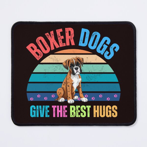 Item preview, Boxer Dogs Give The Best Hugs - Dog Slogan designed and sold by Wolfheartart.