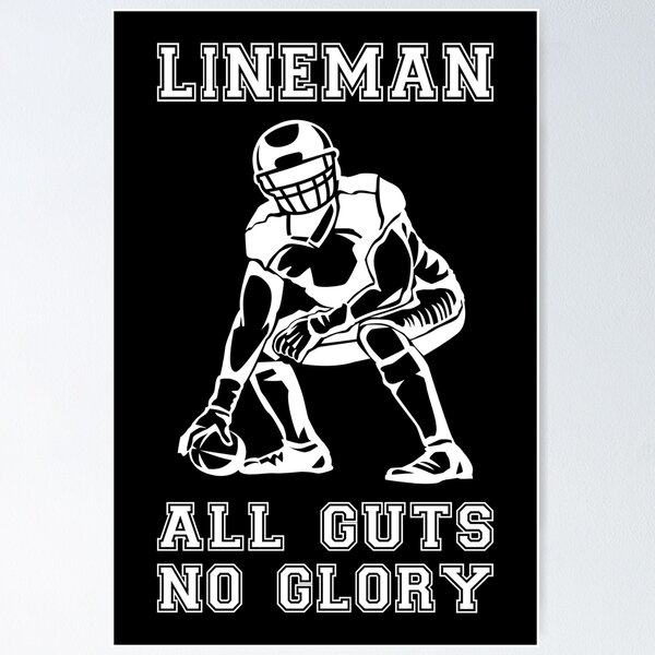 Item preview, Football Lineman - All Guts No Glory II designed and sold by Lemon Pepper.