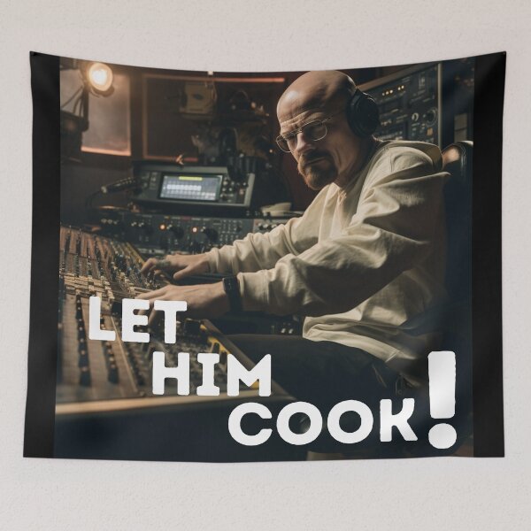 Item preview, Let Him Cook Heisenberg Producer Music Studio designed and sold by Tobias Helm.