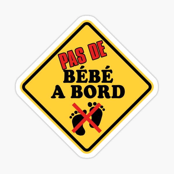 No Baby on Board (Protection) Sticker