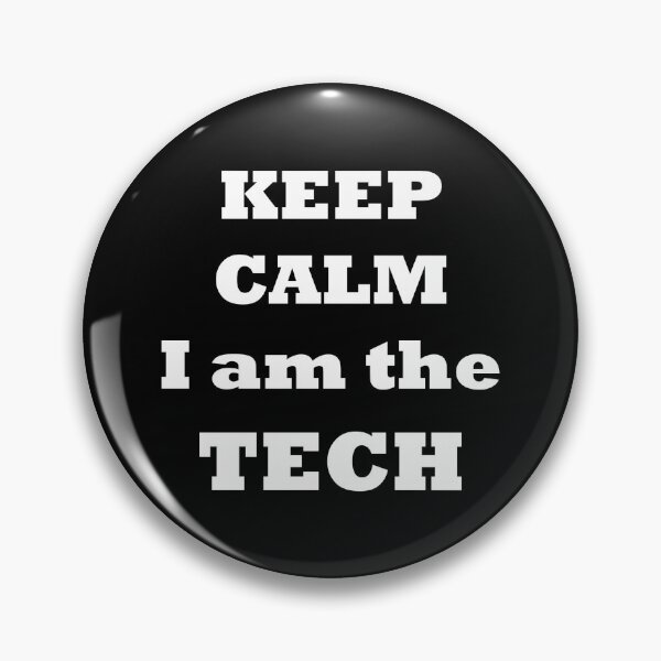 Item preview, keep calm I am the TECH - simple white text designed and sold by EmeraldeaArt.