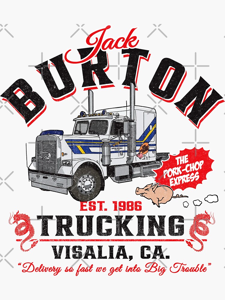 Jack Burton Pork Chop Express Trucking Lts