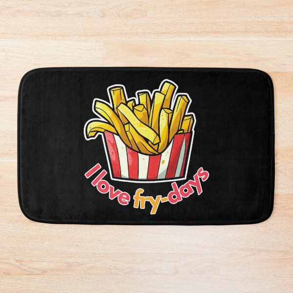 Item preview, I Love Fry-Days designed and sold by OB Print.