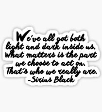 Sirius Black quote Sticker