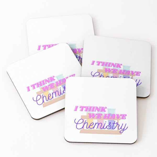 Item preview, I Think We Have Chemistry designed and sold by musicgirl3700.