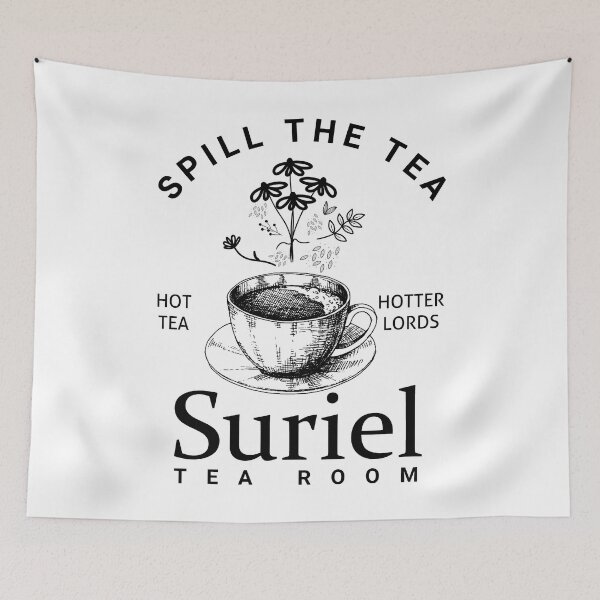 Item preview, Spill The Tea Suriel Tea Room Acotar Gifts Book Lover Gifts A Court Of Thorns And Roses designed and sold by GracyDavide.