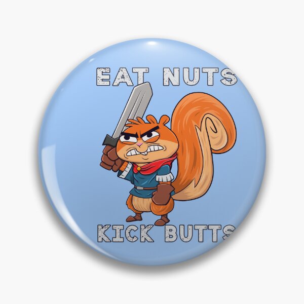 Item preview, Eat Nuts, Kick Butts : Ratatosk designed and sold by ImaginarStore.