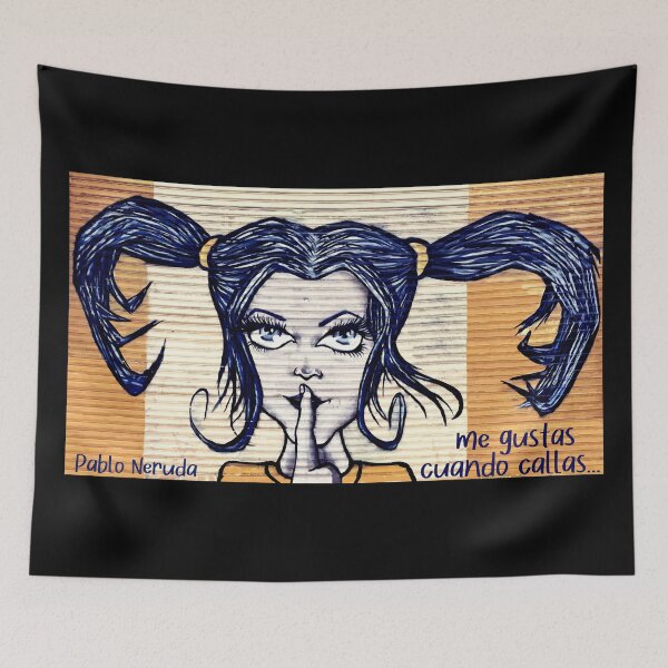 Item preview, me gustas cuando callas... un verso de Pablo Neruda designed and sold by Hugo Cuevas-Mohr.