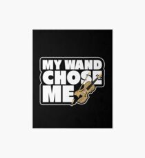 My Wand Chose Me Violin Art Board